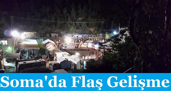 Soma'da Flaş Gelişme