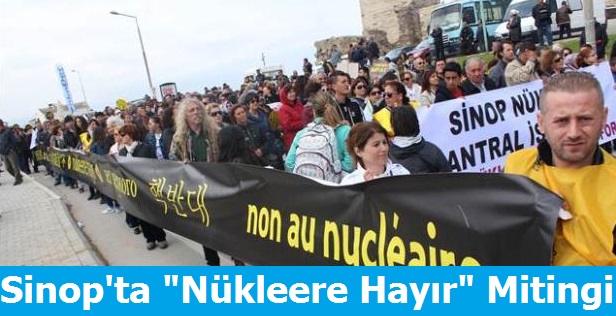 Sinop'ta Nükleere Hayır Mitingi