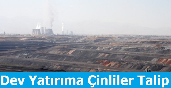 Afşin-Elbistan'a Çinliler Talip