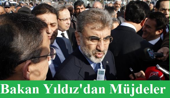 Bakan Yıldız'dan Müjdeler