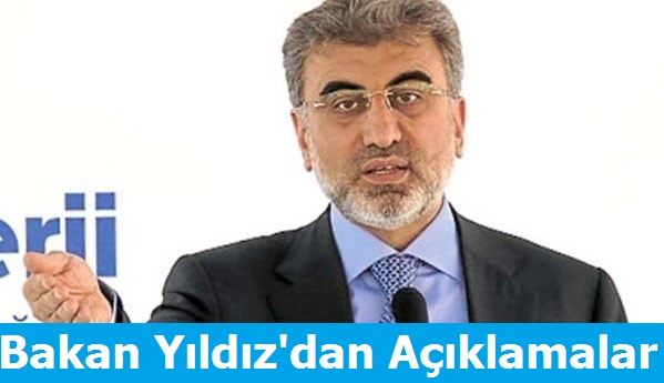Bakan Yıdız'dan Açıklamalar
