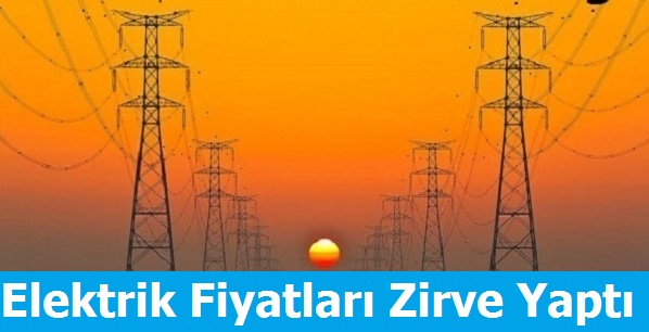 Elektrik Fiyatları Zirve Yaptı