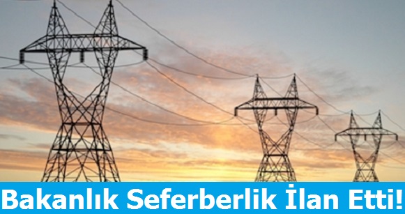 Bakanlık Seferberlik ilan Etti!