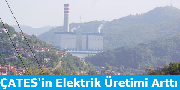 ÇATES'in Elektrik Üretimi Arttı