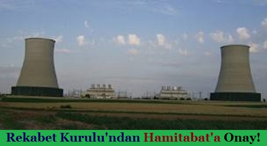 Rekabet Kurulu'ndan Hamitabat'a Onay
