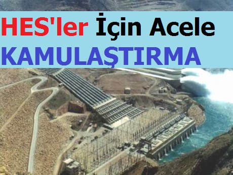 HESâ€™ler için Acele Kamulaştırma Kararları