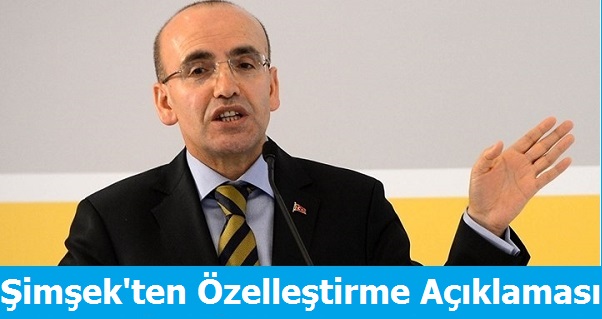 Bakan Şimşek'ten Özelleştirme Açıklaması