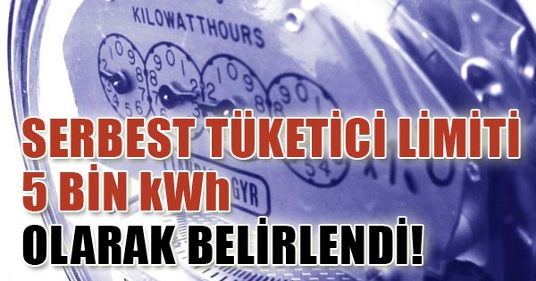 EPDK: Serbest Tüketici Limiti 5 Bin kWh!