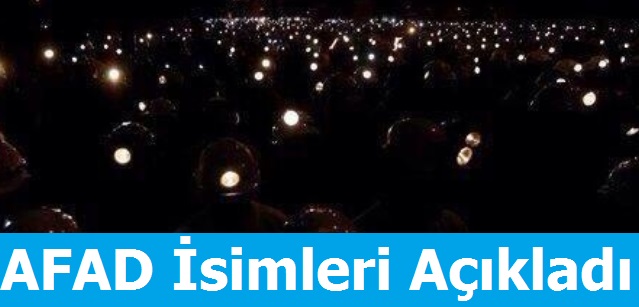 AFAD isimleri Açıkladı