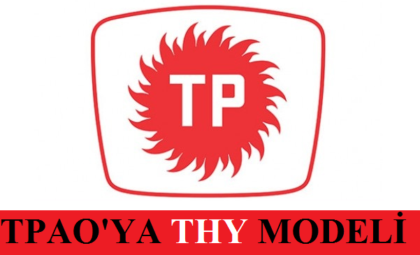 TPAO' ya THY Modeli