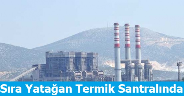 Sıra Yatağan'da