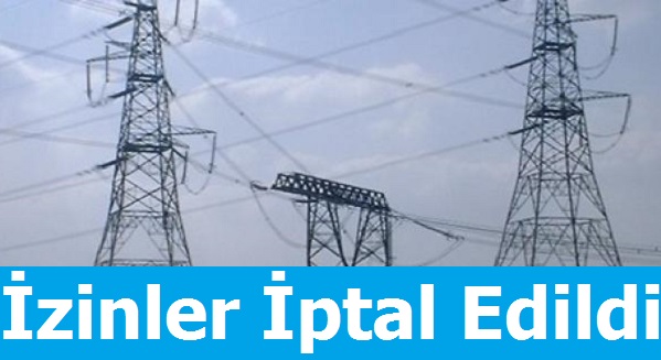 Elektrik Dağıtım Çalışanlarının izinleri iptal Edildi