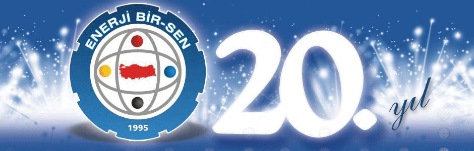 Enerji Bir-Sen 20 Yaşında