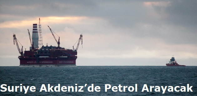 Suriye Akdenizâ€™de Petrol Arayacak