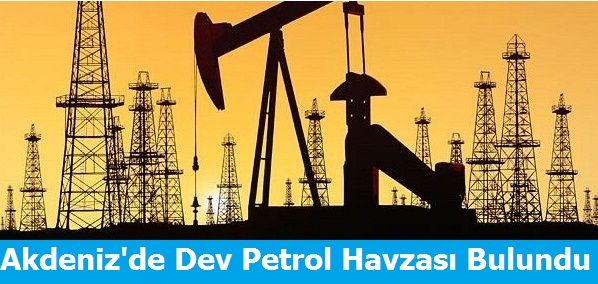 Akdeniz'de Dev Petrol Havzası Bulundu