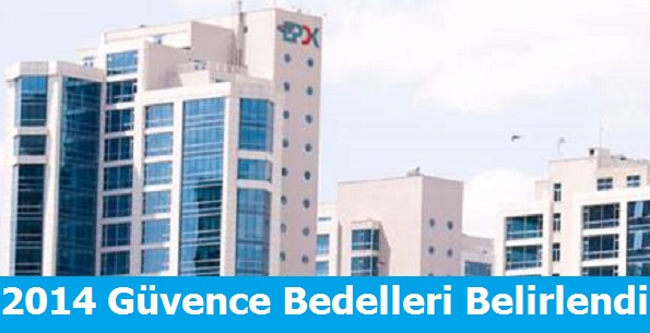2014 Güvence ve Sabit Bağlama Bedelleri Belirlendi