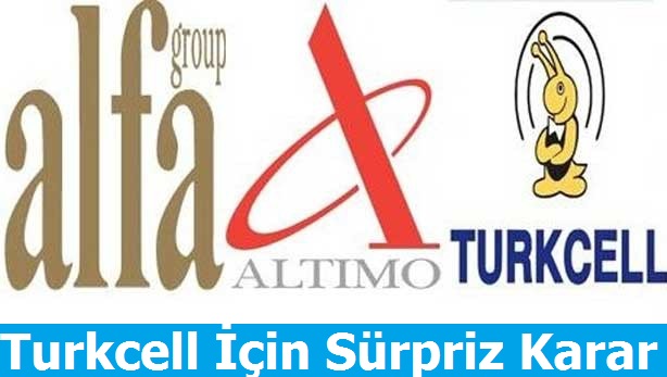 Turkcell için Sürpriz Karar