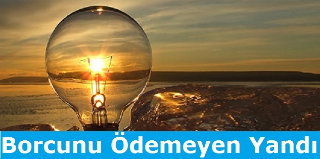 217 Bin Abonenin Elektriği Kesilecek