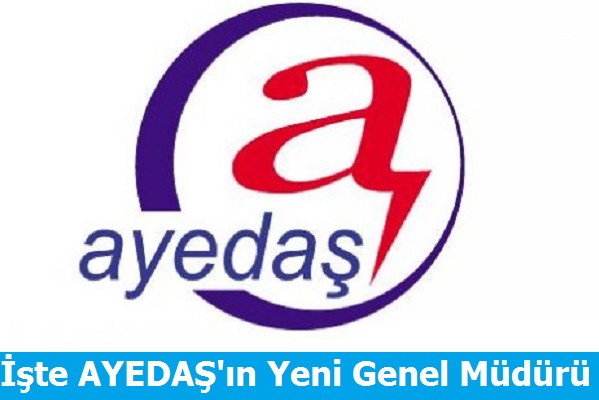 Kıvanç Zaimler AYEDAŞ'ın Yeni Genel Müdürü