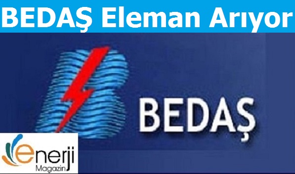BEDAŞ Eleman Arıyor