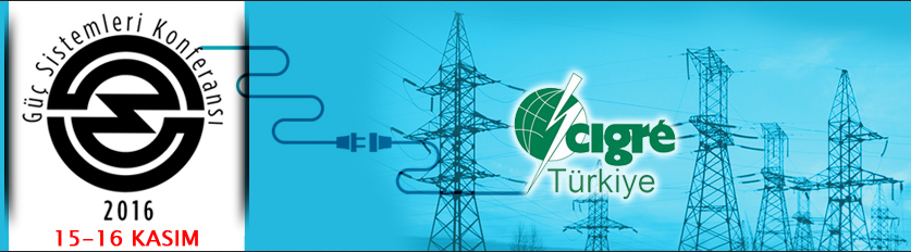Türkiye Güç Sistemleri Konferansı istanbul'da