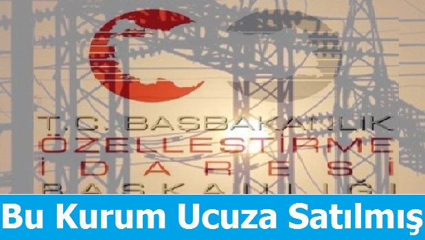 Bu Kurum Ucuza Satıldı