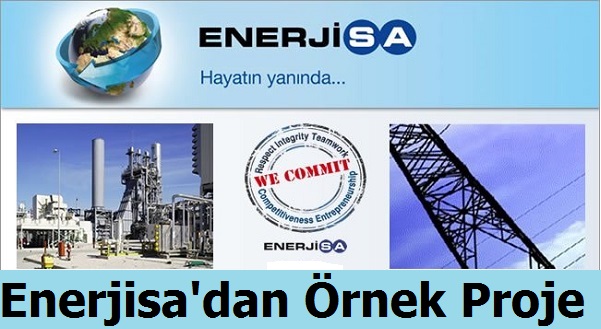 Enerjisa'dan Örnek Proje