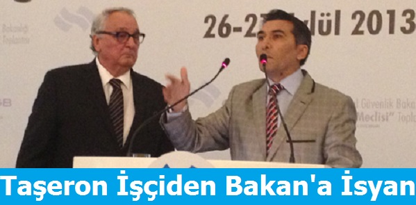 Taşeron işçi Bakan'a isyan Etti