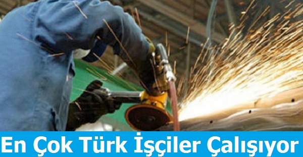 Türk işçisi Çok Çalışıyor