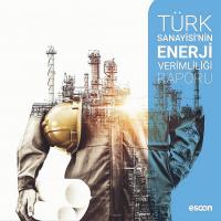 ESCON Enerji’den Türk Sanayisinin Enerji Verimliliği Raporu 