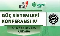 Güç Sistemleri Konferansı'nın Dördüncüsü 5-6 Kasım Tarihlerinde Yapılacak