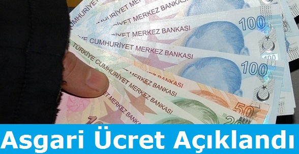 Asgari Ücret Açıklandı