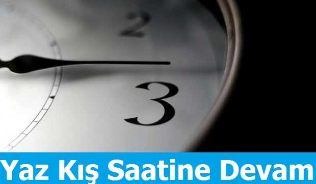 Yaz Kış Saati Uygulamasında Flaş Karar