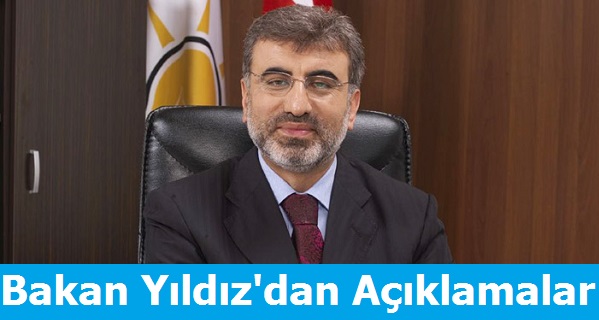Bakan Yıldız'dan Açıklamalar