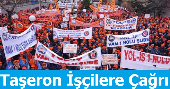 Taşeron işçilere Çağrı