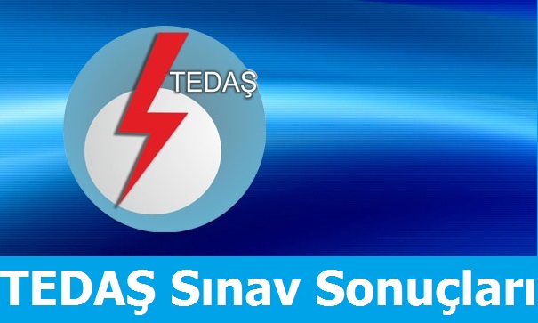 TEDAŞ Sınav Sonuçları