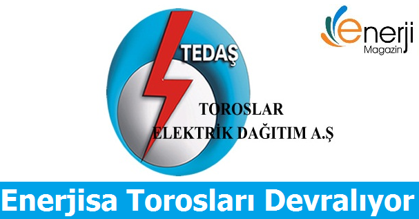 Enerjisa Torosları Devralıyor