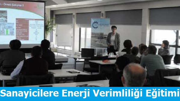 Trakyalı Sanayicilere Enerji Verimliliği Eğitimi