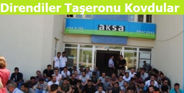 Direndiler Taşeronu Kovdular