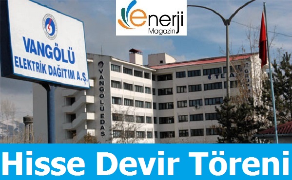 Vangölü'nün Hisse Devir Töreni